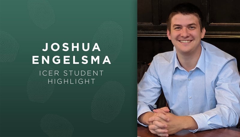 Joshua Engelsma ICER student highlight
