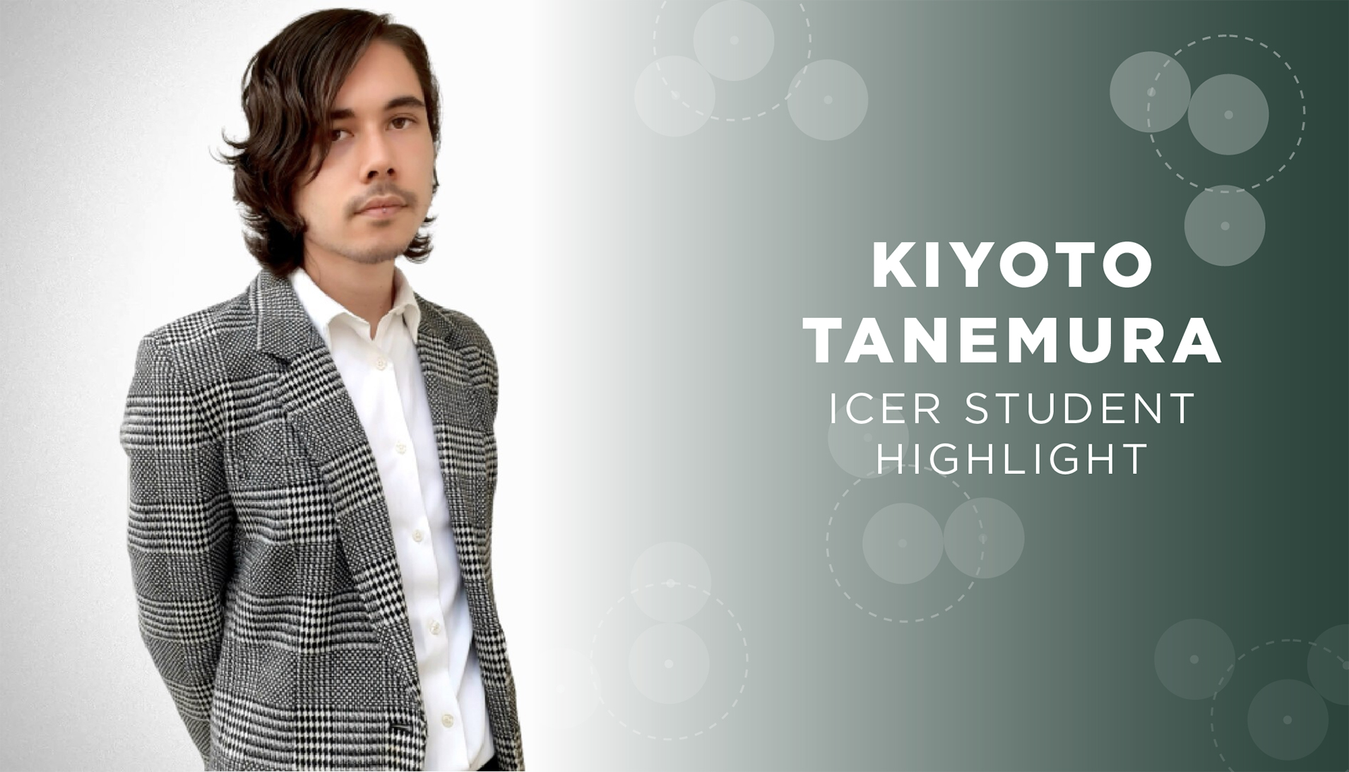 Kiyoto Tanemura student highlight