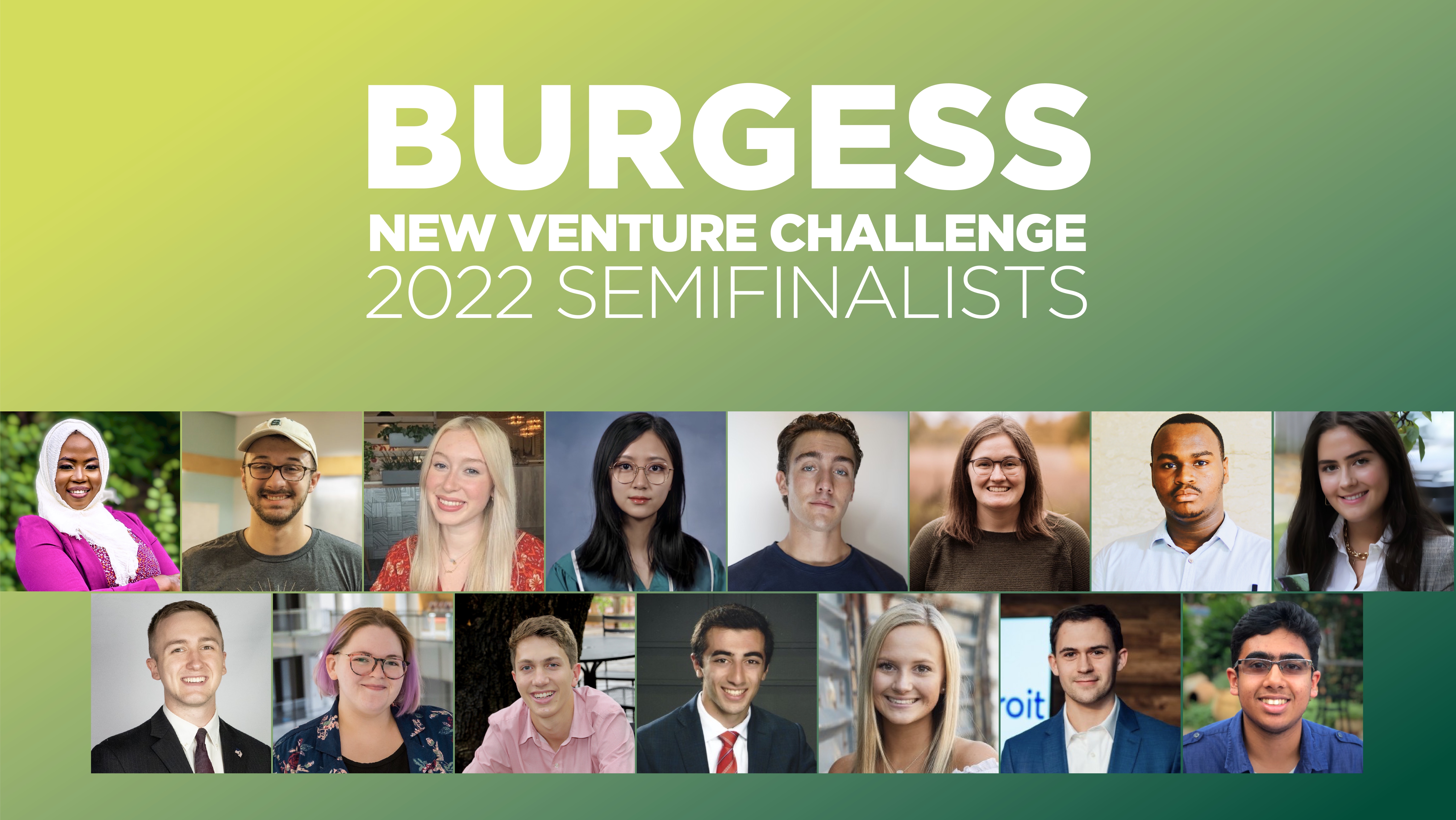 Photographs of all fifteen semifinalist founders for Burgess New Venture Challenge's Fourth Annual Event
