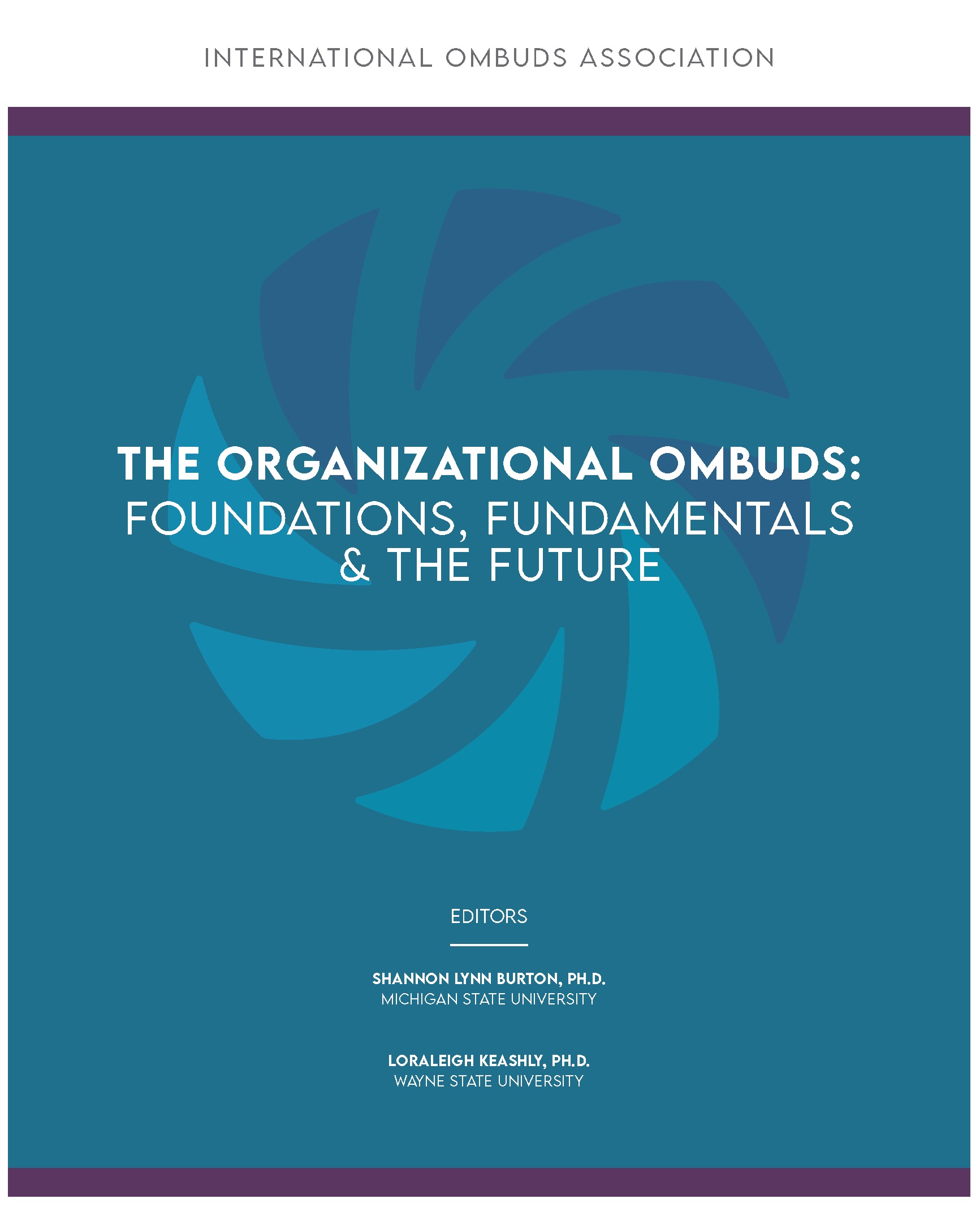 Book cover for "The Organizational Ombudsperson." The cover is blue, with a swirly pattern toward the center in the cover in various shades of blue. The text of the title and editors is in a sans serif font.