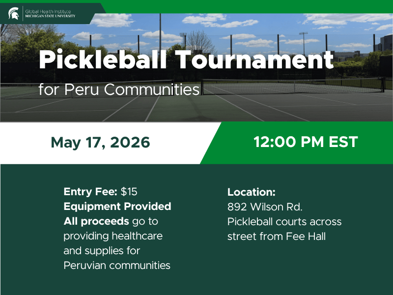 Pickleball Tournament for Peru Communities, May 17, 2026, $15 entry fee at the Pickleball courts across from Fee Hall