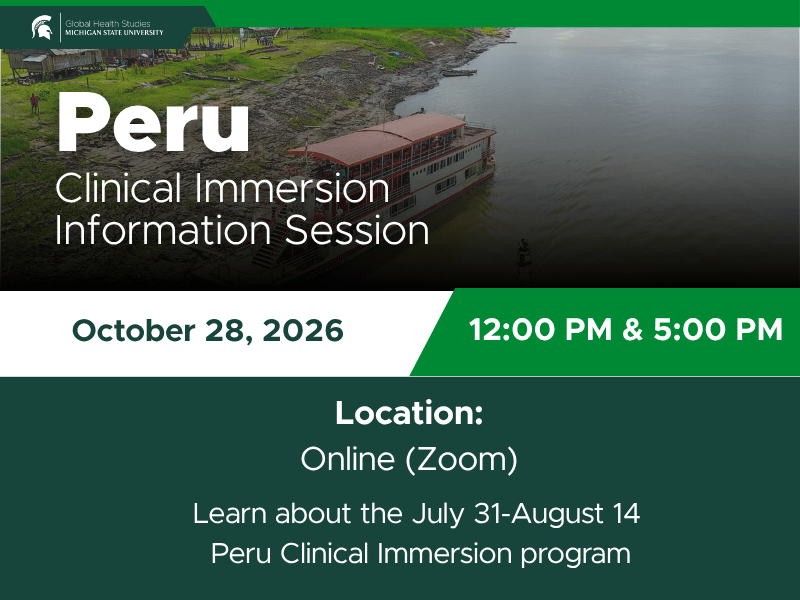 Peru Clinical Immersion Info Session on October 28, 2026, at 12:00 p.m. and 5:00 p.m.