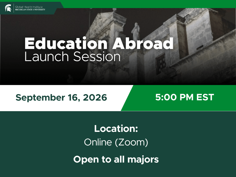 Education Abroad Launch Session for the 2026 and 2027 academic year. The event will be held on Zoom at 5 PM on September 16, 2026. This event is open to all majors.