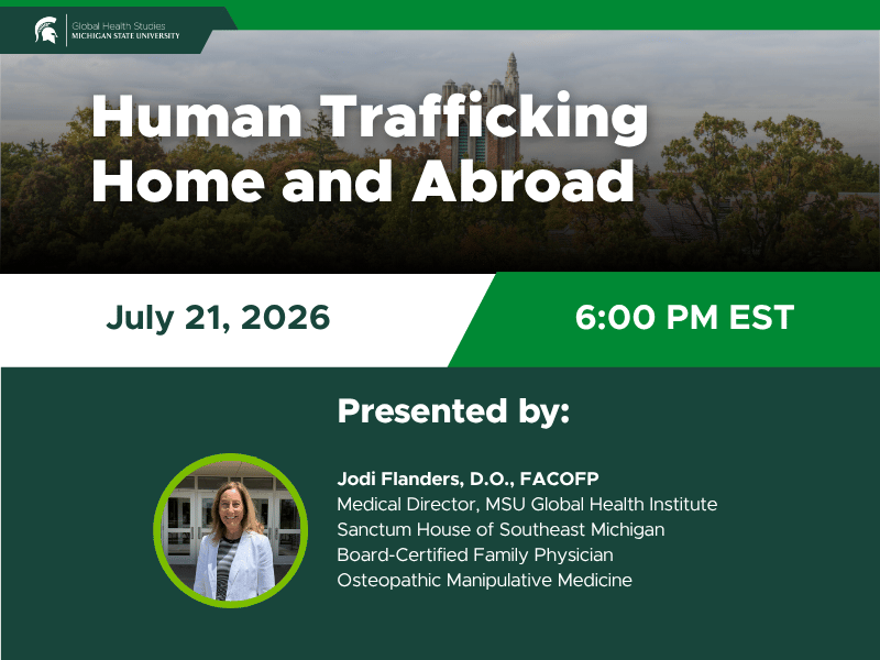 Human Trafficking Home and Abroad, an online webinar hosted by Dr. Jodi Flanders at 6 p.m. eastern time on July 21, 2026.
