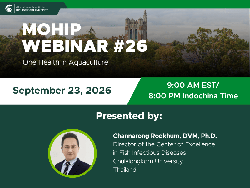 MOHIP Webinar number 26: One Health in Aquaculture presented by Channarong Rodkhum on September 23, 2026.