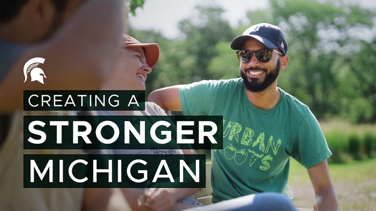 Creating a stronger Michigan
