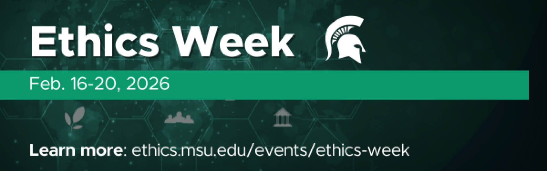 Graphic promoting Ethics Week 2026 from Feb. 16-20.