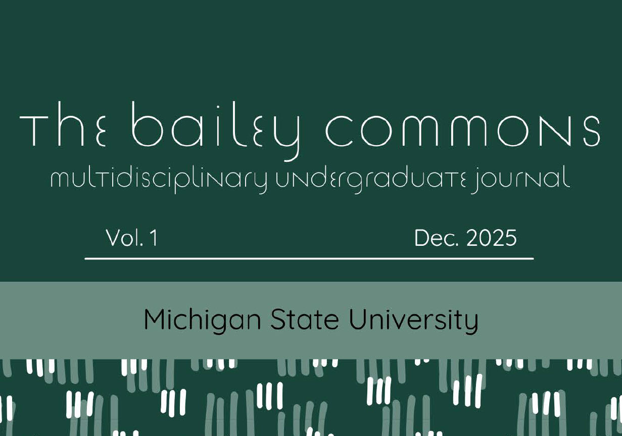 Front of the Bailey Commons. The text reads "The Bailey Commons: Multidisciplinary Undergraduate Journal, Vol. 1, December 2025."