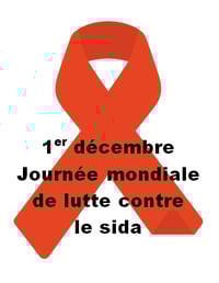 JOURNÉE MONDIALE DE LUTTE CONTRE LE SIDA LE 1ER DÉCEMBRE