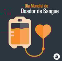 Dia Mundial do Doador de Sangue