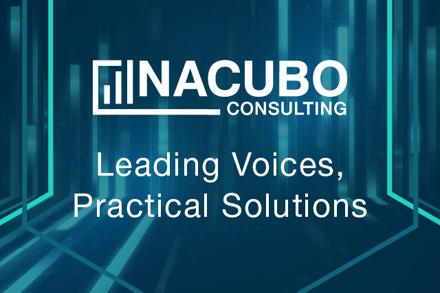 NACUBO Consulting. Leading voices, practical solutions.