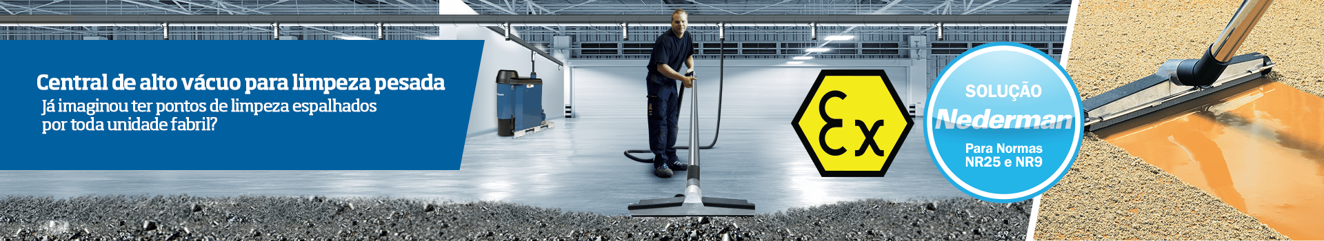 Campanha Limpeza Pesada