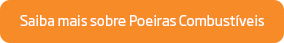 Saiba mais sobre Poeiras Combustíveis