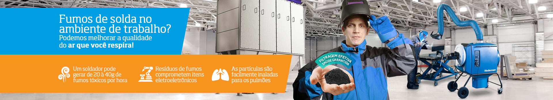 Fumos de solda | Captação e filtragem de fumos de solda