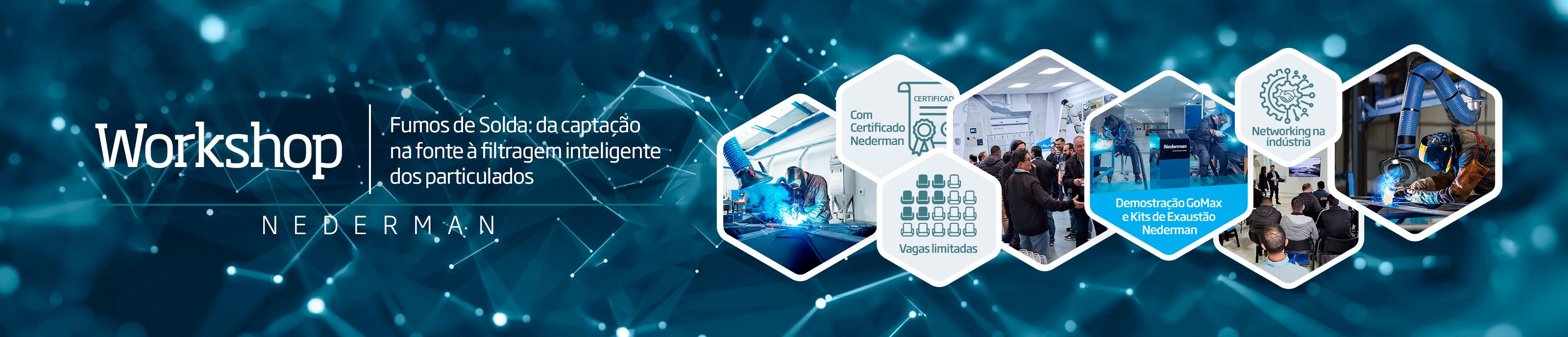 Workshop | Fumos de Solda: da captação na fonte à filtragem inteligente dos particulados para: Profissionais de Saúde, Segurança e Meio Ambiente, Engenharia, Manutenção e Produção. Segmento industrial