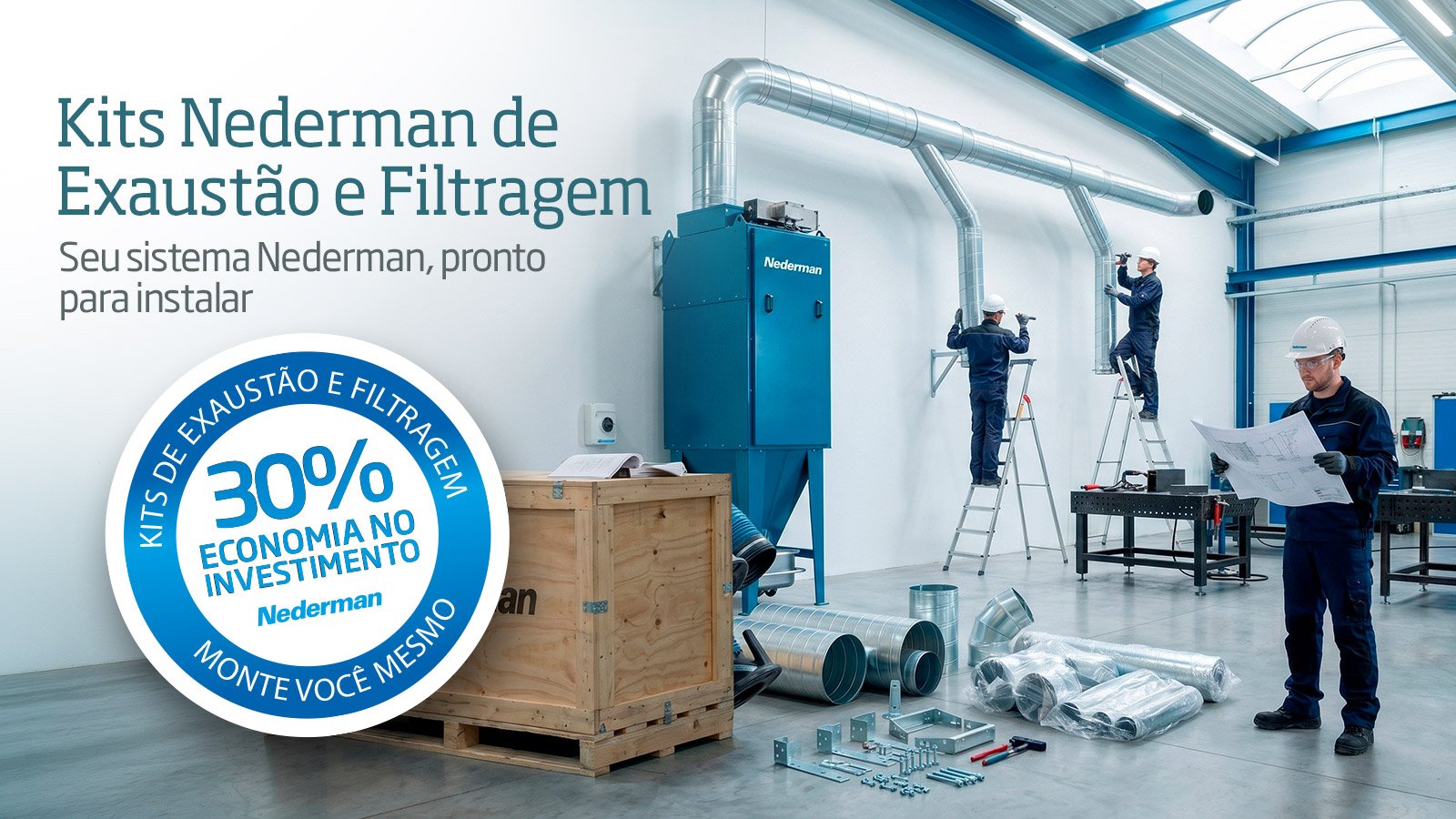 Kits de Exaustão e Filtragem | Conheça os kits completos da Nederman, desenvolvidos pela engenharia especializada para instalação simplificada e menor investimento. Tenha a qualidade e a performance Nederman com economia de até 30%. Saiba mais.
