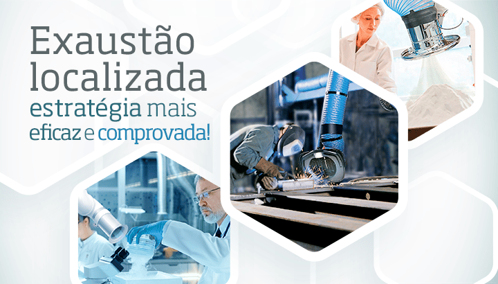 Captação Direta na Fonte, a forma mais eficiente, segura e econômica de controlar poluentes industriais | Nederman