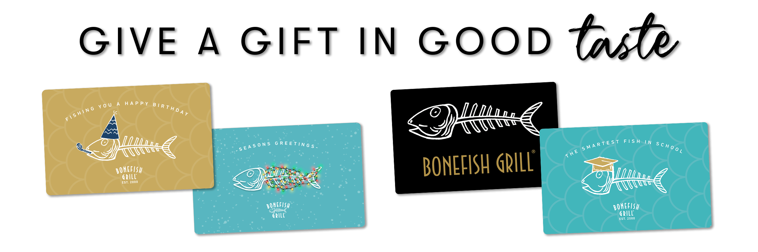 give a gift card in good taste