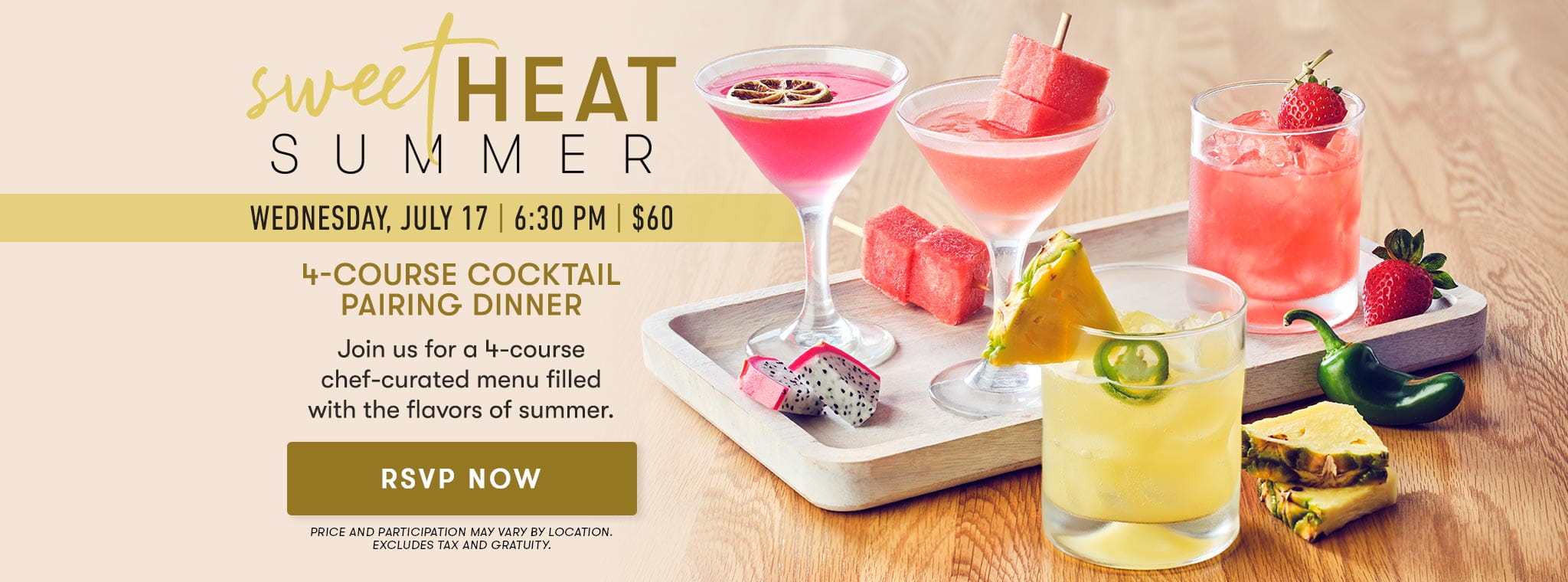 Sweet Heat Summer 4-Course Cocktail Pairing Dinner