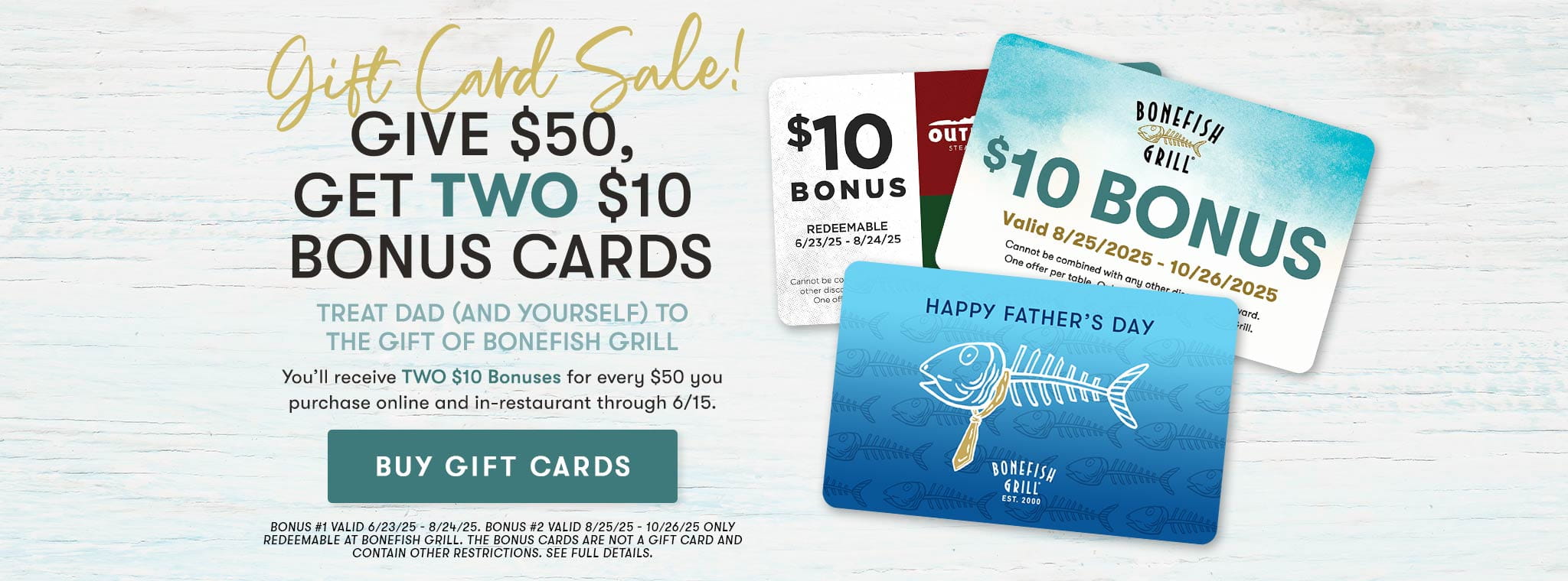 Gift card sale! Treat Dad [and yourself] to the gift of Bonefish Grill
