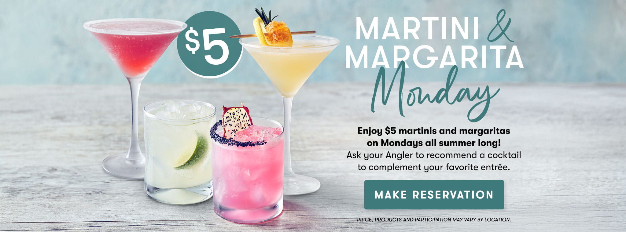 $5 Martini and Margarita Monday