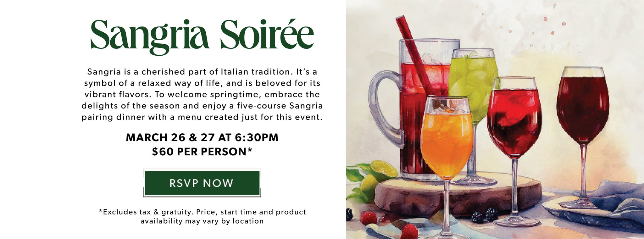 Sangria Soiree. March 25 & 27 at 6:30pm. RSVP NOW