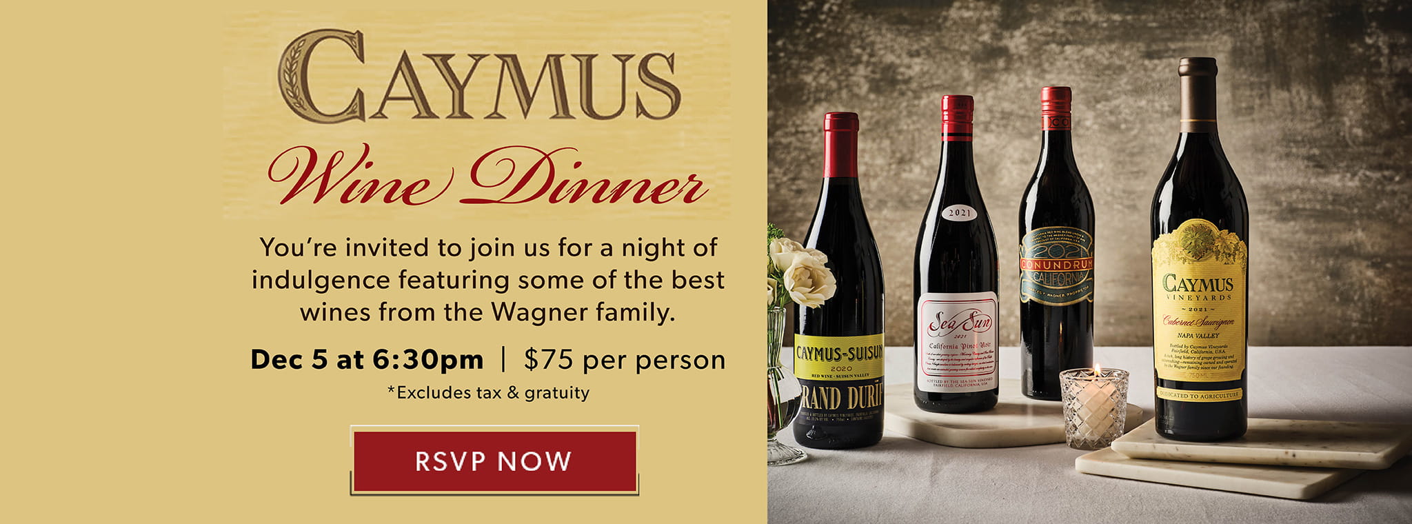 December 5 Caymus Wine Dinner