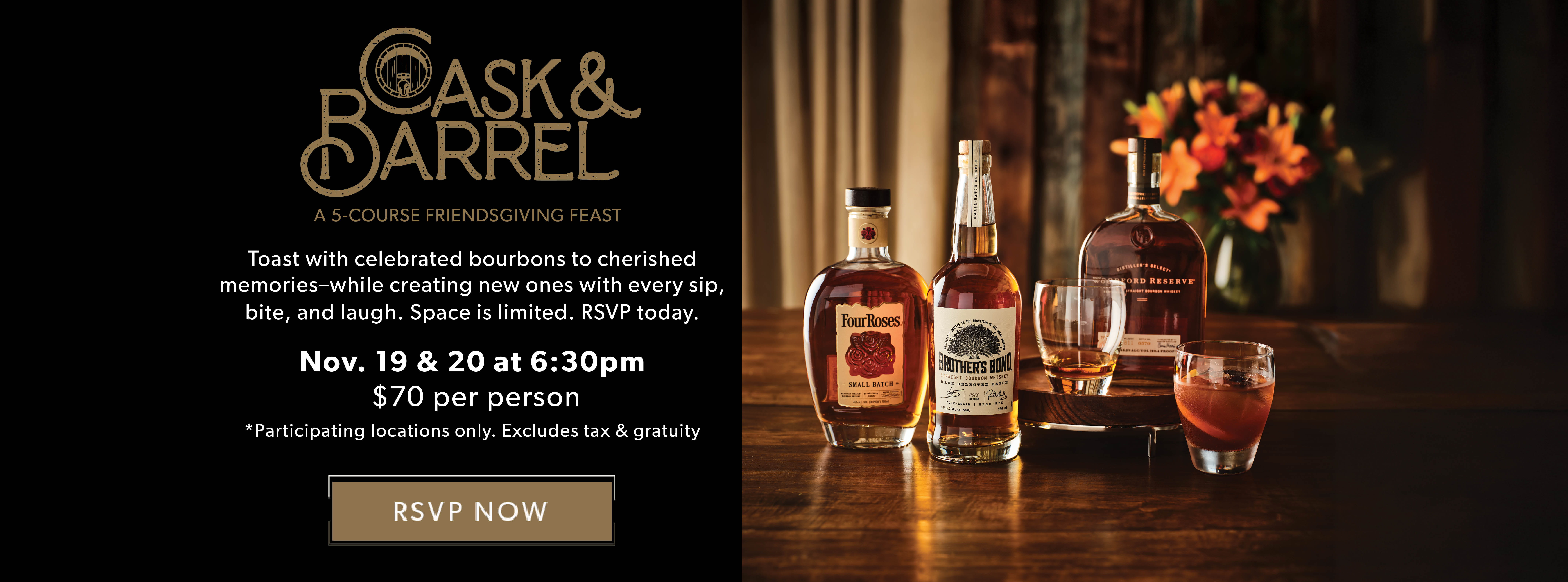 Cask & Barrel Bourbon Dinner. A 5-Course Friendsgiving Feast. RSVP NOW