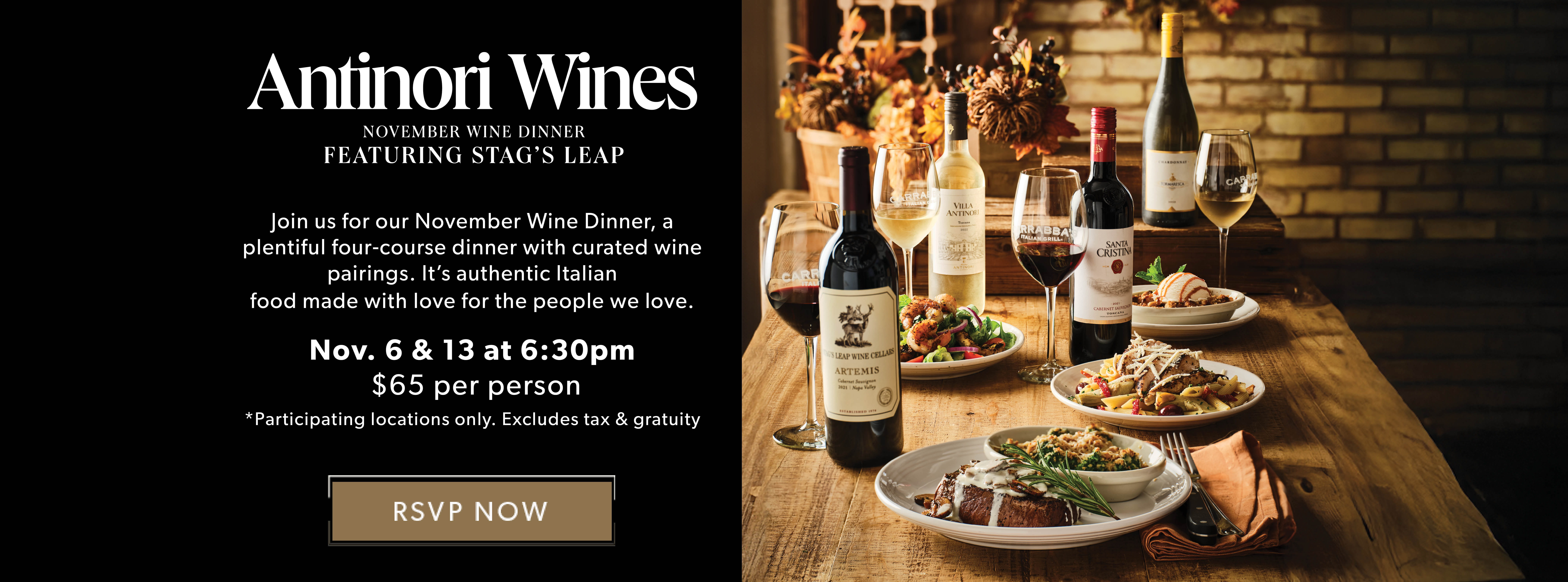 Antinori Wines November Wine Dinner Featuring Stag's Leap. RSVP NOW