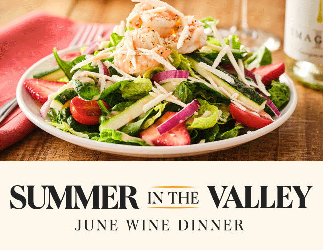 Summer In The Valley June Wine Dinner