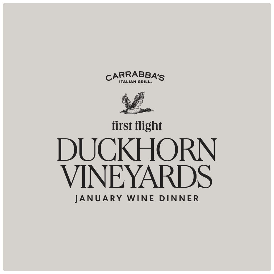 Carrabba's Italian Grill First Flight Duckhorn Vineyard January Wine Dinner