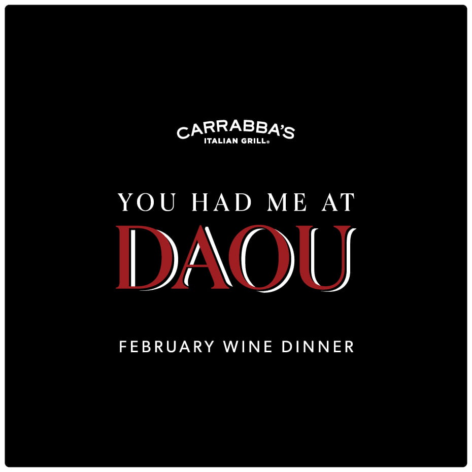 You Had Me AT DAOU February Wine Dinner