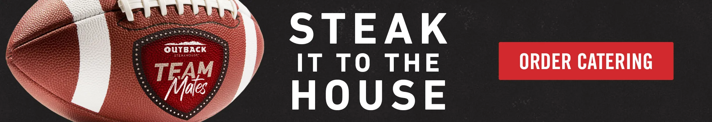 Steak It To The House - Order Catering