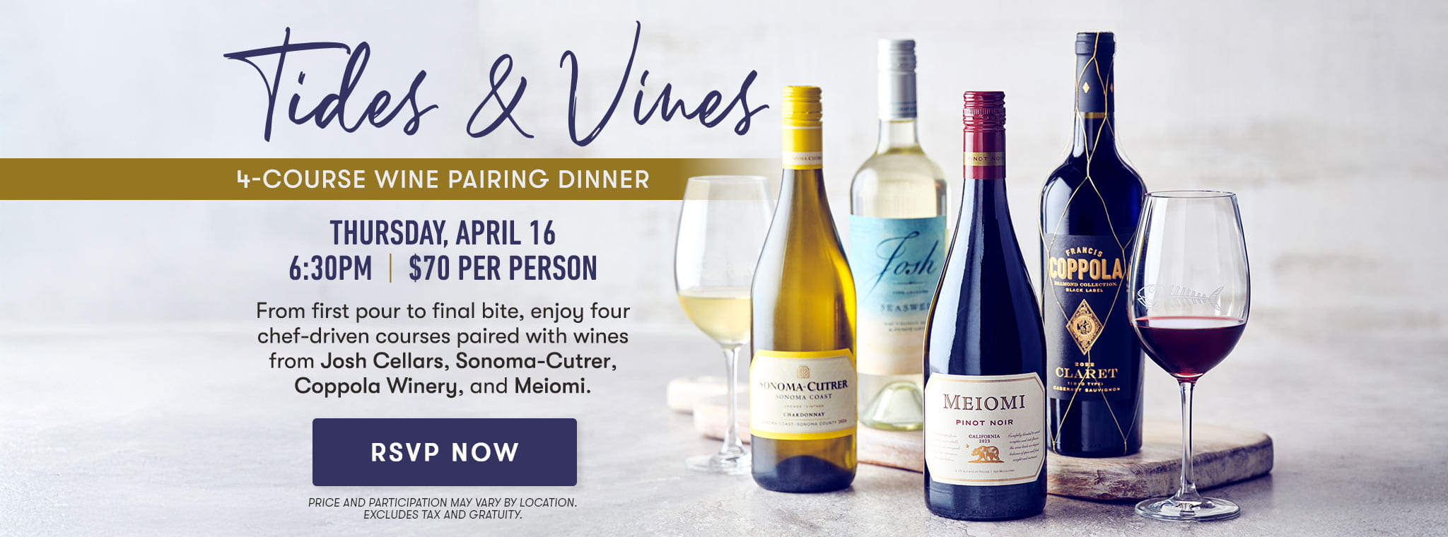 Tides & Vines | Thursday April 16 | 6:30 PM