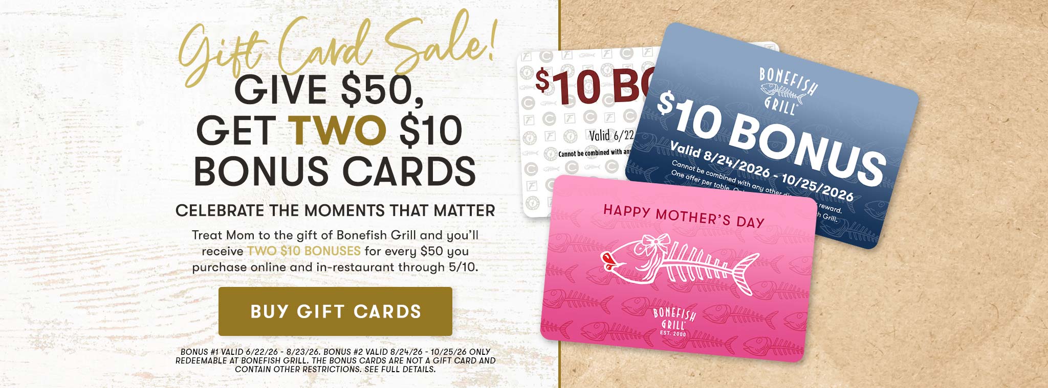 Give $50, get TWO $10 bonus cards!