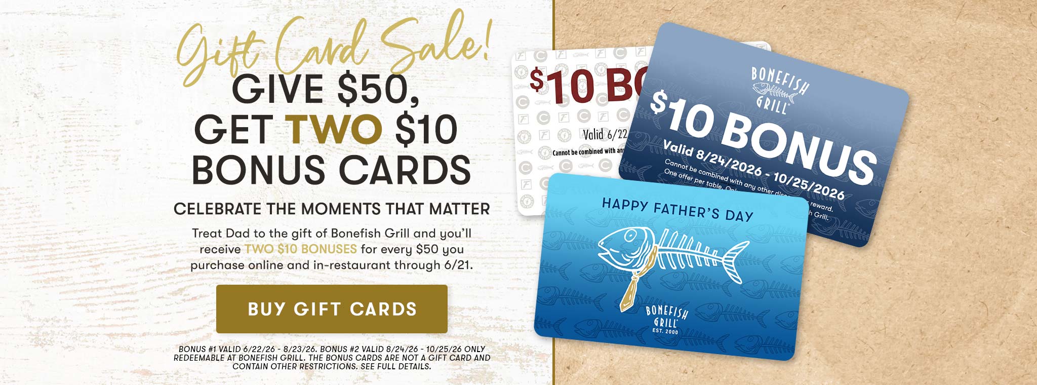 Gift Card Sale - Give $50 Get TWO $10 Bonus Cards