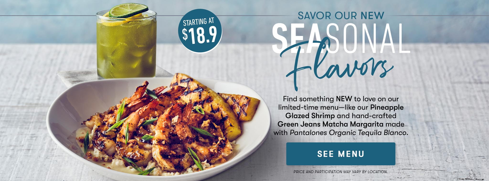 Savor our NEW Seasonal Flavors