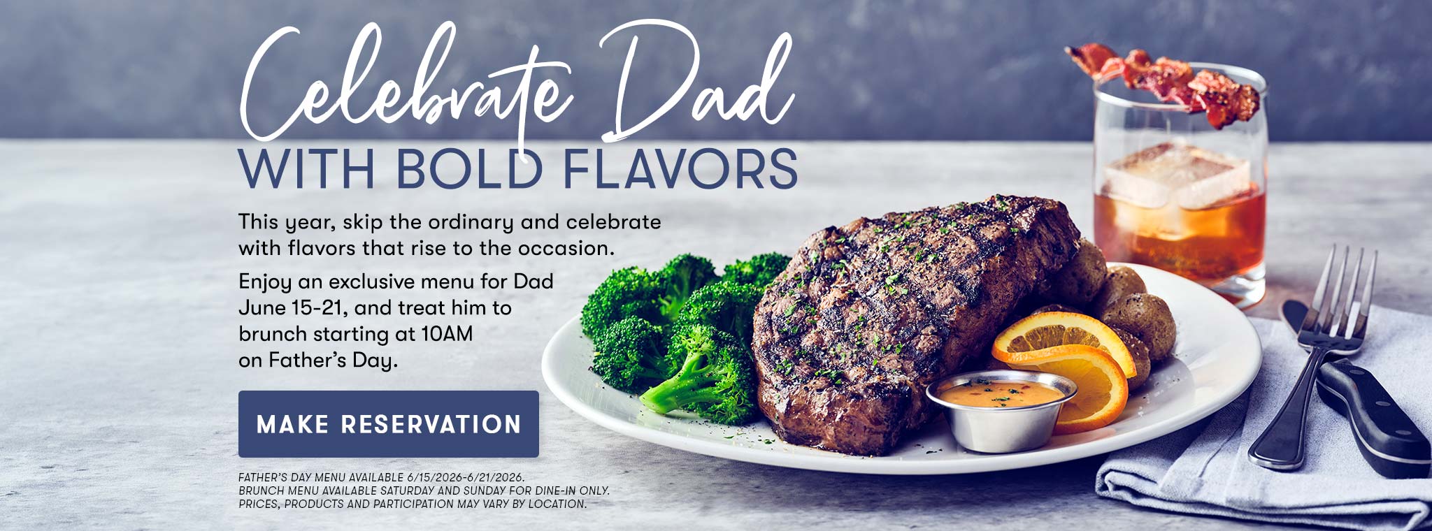 Celebrate Dad with bold flavors