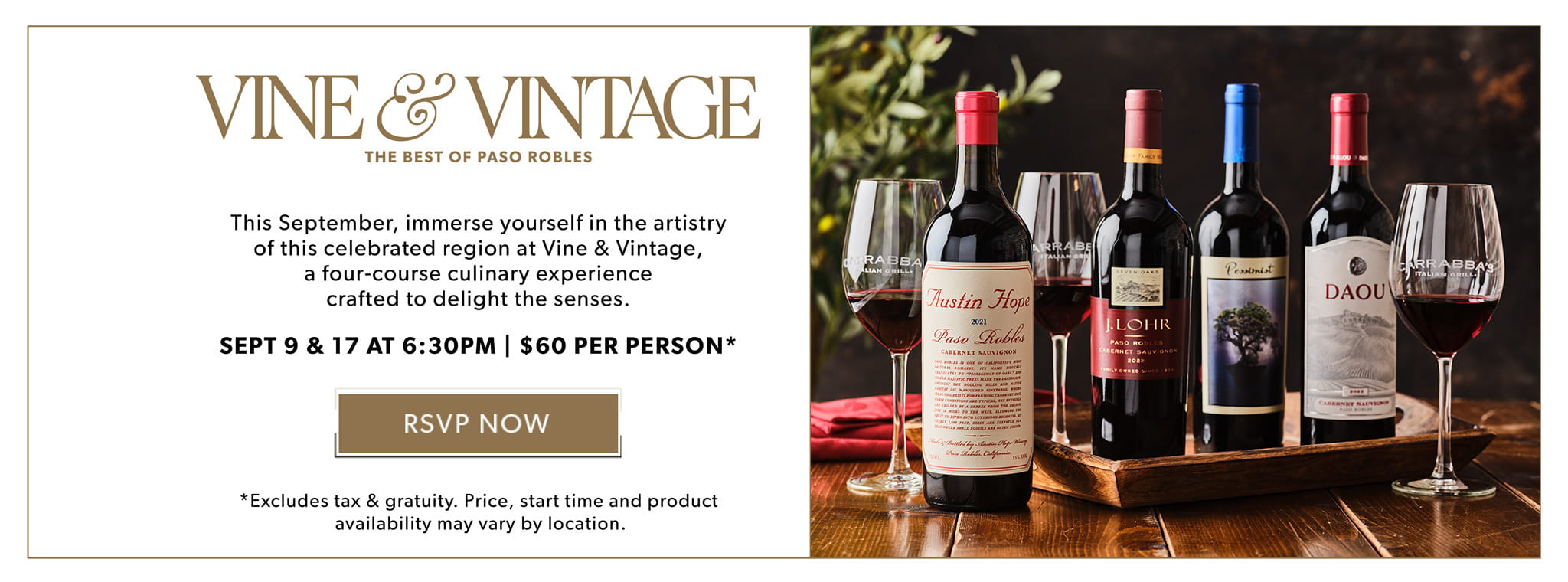 Vine & Vintage. The Best of Pasco Robles. September 9 & 17 AT 6:30pm. RSVP NOW.