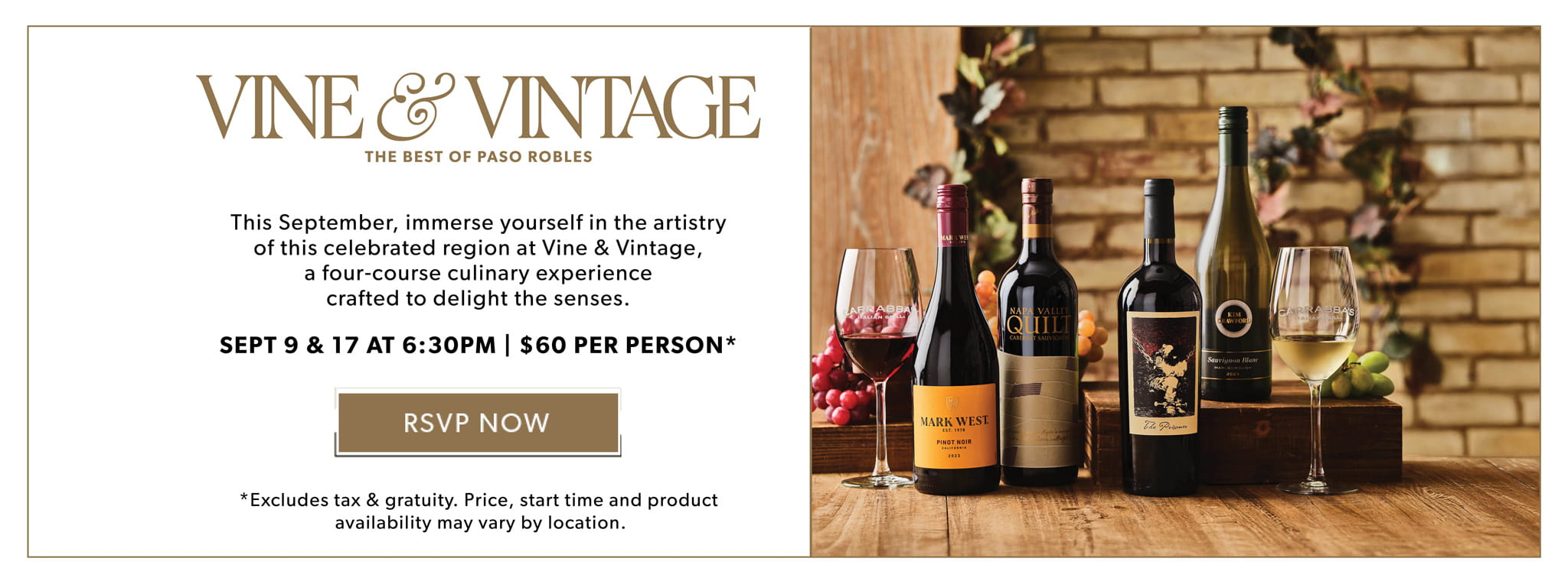 Vine & Vintage. The Best of Pasco Robles. September 9 & 17 AT 6:30pm. RSVP NOW.