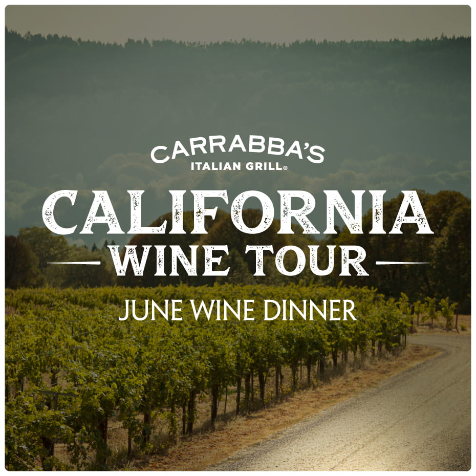 Carrabba's Italian Grill California Wine Tour. June Wine Dinner