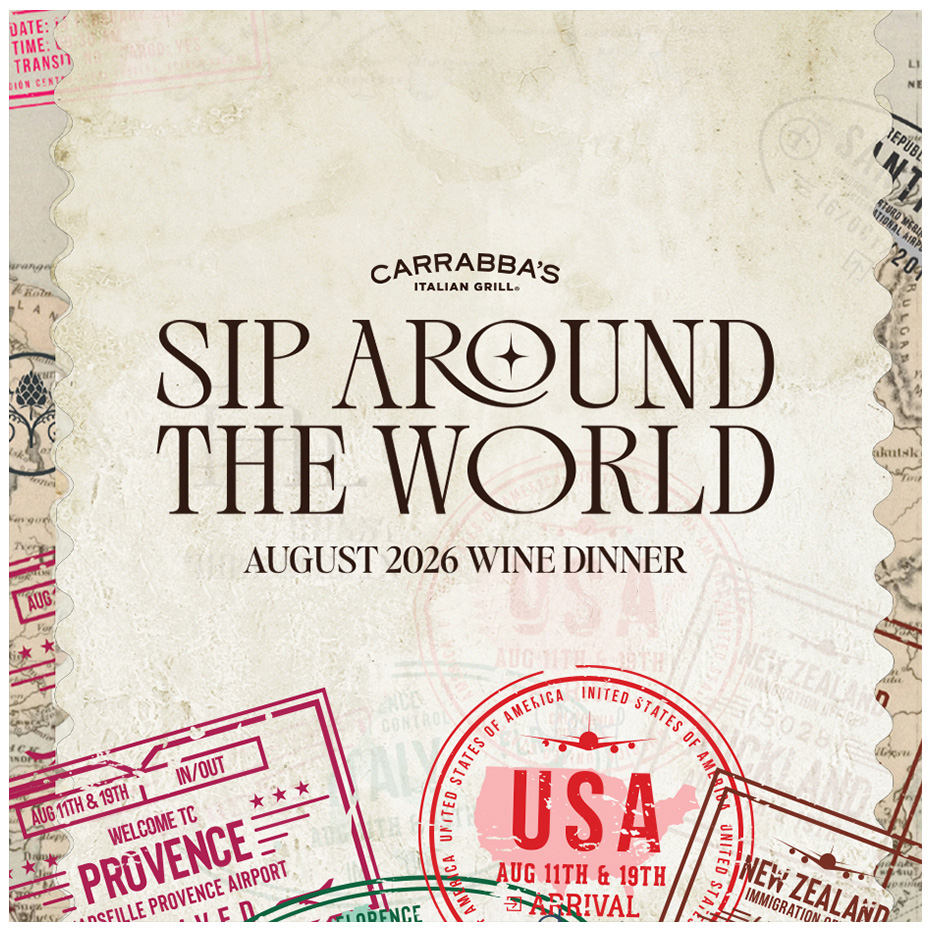 Carrabba's Italian Grill Sip Around The World August 2026 Wine Dinner
