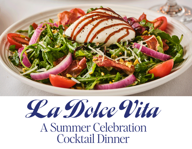 La Dolce Vita. A Summer Celebration Cocktail Dinner