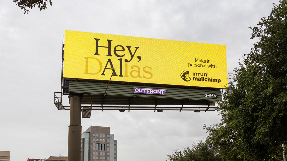 Localized Intuit Mailchimp ad on Dallas billboard