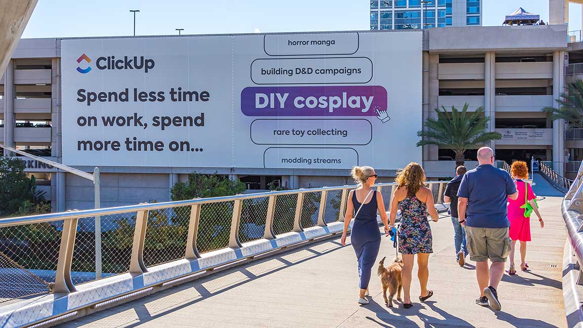 Contextually relevant ClickUp ad outside San Diego Comic-Con