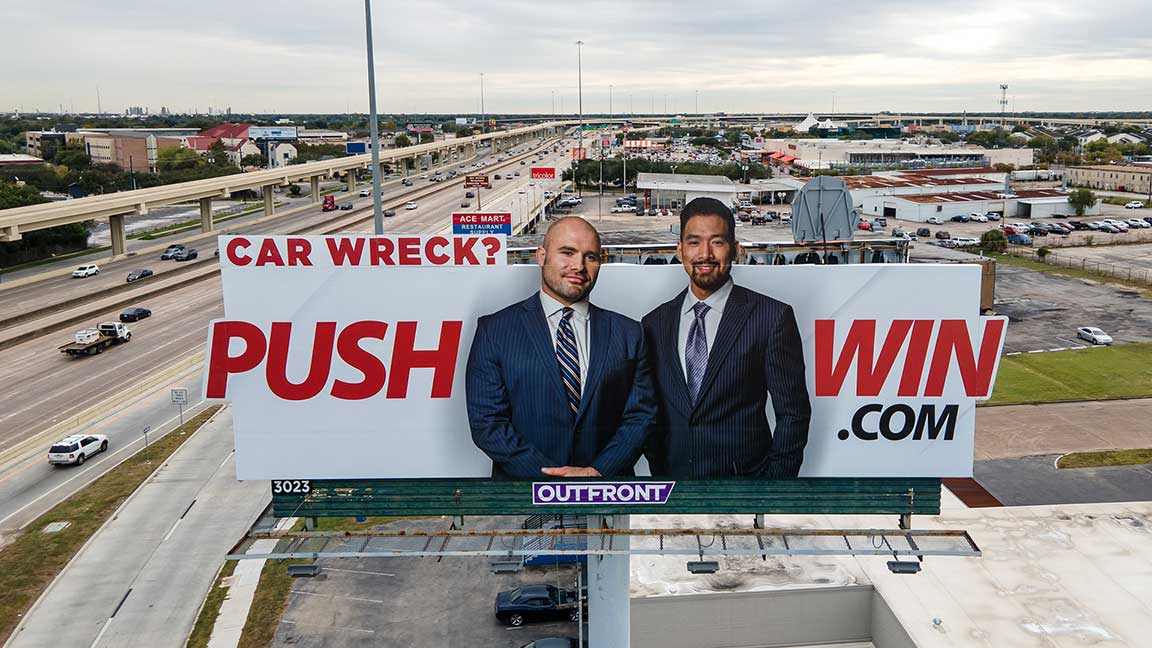 "We Push, You Win" billboard with extensions