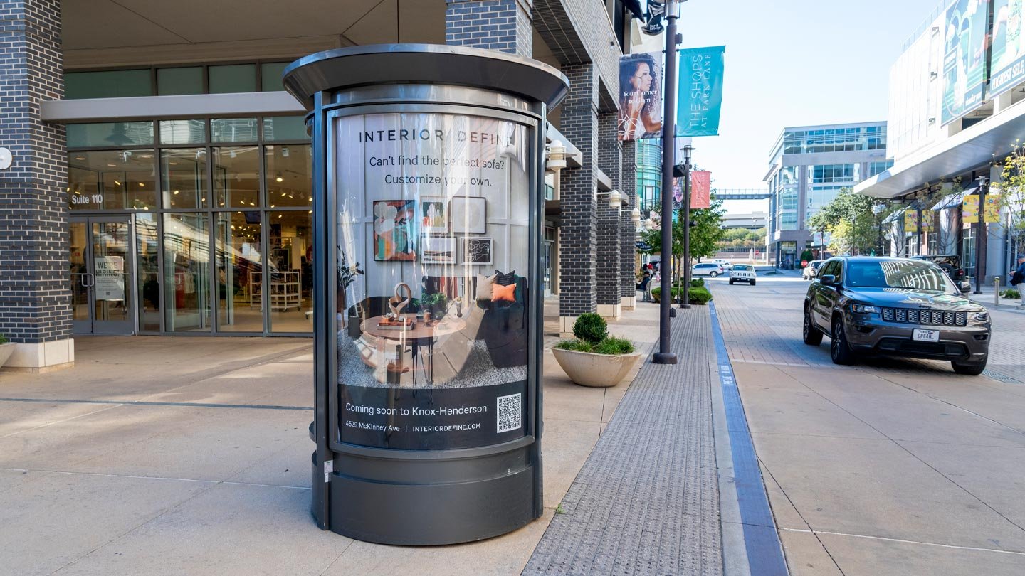 kiosk out of home advertising in dallas for interior define