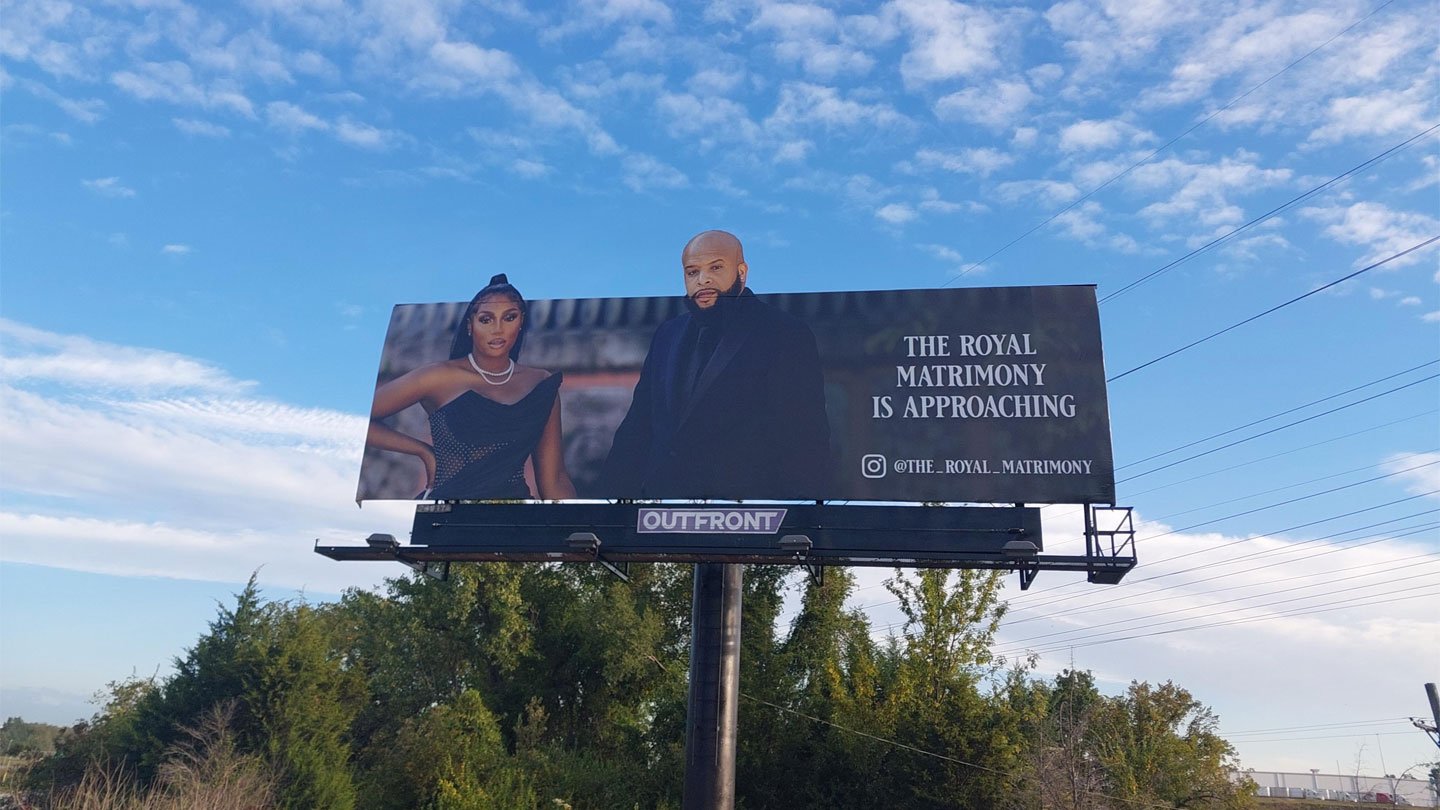 out of home billboard advertising the royal matrimony st louis