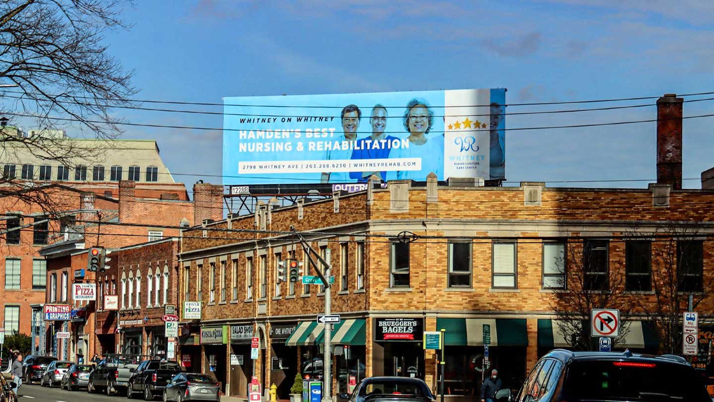 whitney rehabilitation care center billboard out of home advertising in hartford new haven