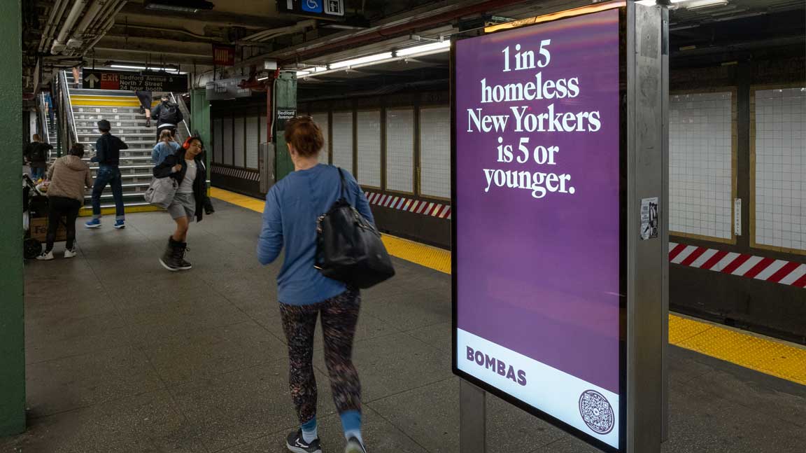 Bombas liveboard advertisement reading 1 in 5 homeless New Yorkers is 5 or younger